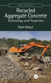 Recycled Aggregate Concrete: Technology and Properties book cover
