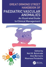 Great Ormond Street Handbook of Paediatric Vascular Anomalies: An Illustrated Guide to Clinical Management book cover