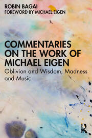 Commentaries on the Work of Michael Eigen: Oblivion and Wisdom, Madness and Music book cover