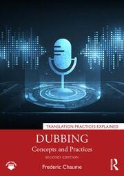 Dubbing: Concepts and Practices book cover