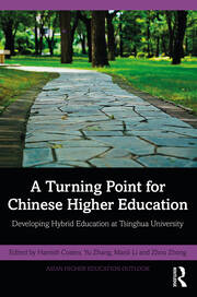 A Turning Point for Chinese Higher Education: Developing Hybrid Education at Tsinghua University book cover