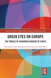 Greek Eyes on Europe: The Travels of Nikandros Noukios of Corfu book cover