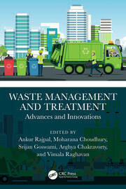 Waste Management and Treatment: Advances and Innovations book cover