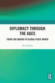 Diplomacy Through the Ages: From Liar Abroad to Global Peace-maker book cover