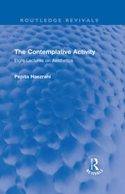 The Contemplative Activity: Eight Lectures on Aesthetics book cover