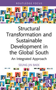 Structural Transformation and Sustainable Development in the Global South: An Integrated Approach book cover