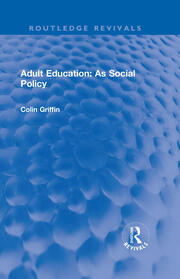 Adult Education: As Social Policy book cover