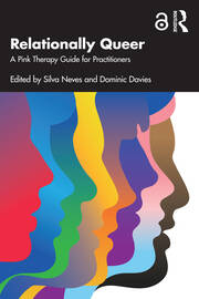 Relationally Queer: A Pink Therapy Guide for Practitioners book cover