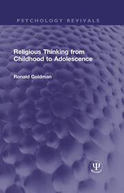 Religious Thinking from Childhood to Adolescence book cover