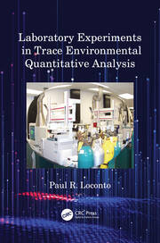 Laboratory Experiments in Trace Environmental Quantitative Analysis book cover