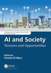 AI and Society: Tensions and Opportunities book cover