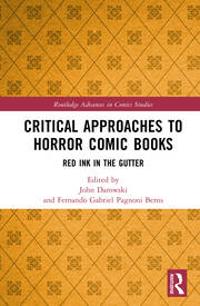 Critical Approaches to Horror Comic Books: Red Ink in the Gutter book cover