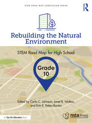 Rebuilding the Natural Environment, Grade 10: STEM Road Map for High School book cover