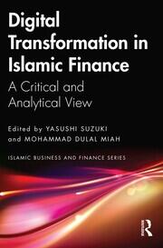 Digital Transformation in Islamic Finance: A Critical and Analytical View book cover