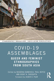 COVID-19 Assemblages: Queer and Feminist Ethnographies from South Asia book cover