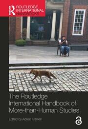 The Routledge International Handbook of More-than-Human Studies book cover