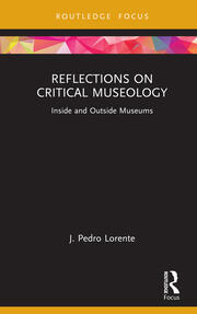 Reflections on Critical Museology: Inside and Outside Museums book cover