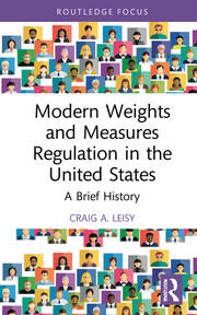 Modern Weights and Measures Regulation in the United States: A Brief History book cover
