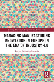 Managing Manufacturing Knowledge in Europe in the Era of Industry 4.0 book cover
