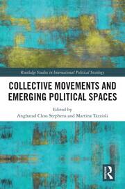 Collective Movements and Emerging Political Spaces book cover