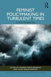 Feminist Policymaking in Turbulent Times: Critical Perspectives book cover