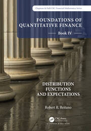 Foundations of Quantitative Finance Book IV: Distribution Functions and Expectations book cover
