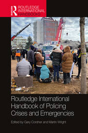 Routledge International Handbook of Policing Crises and Emergencies book cover