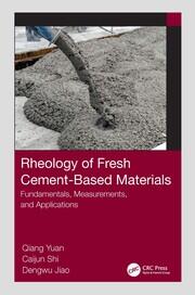 Rheology of Fresh Cement-Based Materials: Fundamentals, Measurements, and Applications book cover