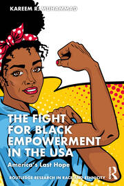 The Fight for Black Empowerment in the USA: America’s Last Hope book cover