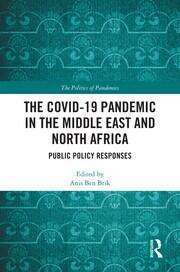 The COVID-19 Pandemic in the Middle East and North Africa: Public Policy Responses book cover