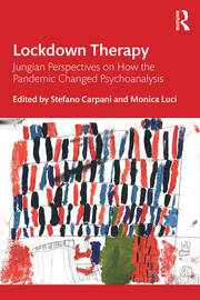 Lockdown Therapy: Jungian Perspectives on How the Pandemic Changed Psychoanalysis book cover