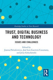 Trust, Digital Business and Technology: Issues and Challenges book cover