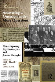 Contemporary Psychoanalysis and Jewish Thought: Answering a Question with More Questions book cover