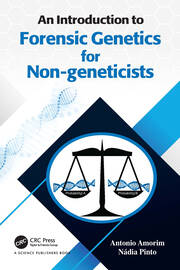 An Introduction to Forensic Genetics for Non-geneticists book cover