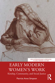 Early Modern Women’s Work: Kinship, Community, and Social Justice book cover
