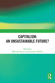 Capitalism: An Unsustainable Future? book cover