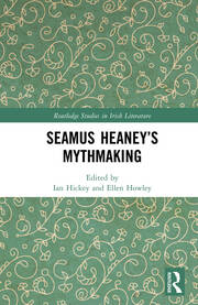 Seamus Heaney’s Mythmaking book cover