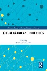 Kierkegaard and Bioethics book cover