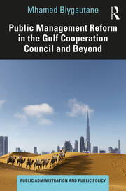 Public Management Reform in the Gulf Cooperation Council and Beyond book cover