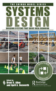 Systems Design: Building Systems that Drive Ideal Behavior book cover