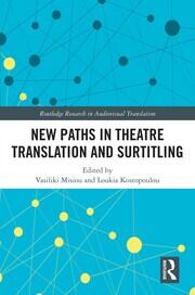 New Paths in Theatre Translation and Surtitling book cover