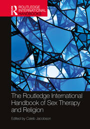 The Routledge International Handbook of Sex Therapy and Religion book cover