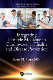 Integrating Lifestyle Medicine in Cardiovascular Health and Disease Prevention book cover