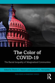 The Color of COVID-19: The Racial Inequality of Marginalized Communities book cover
