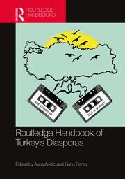 Routledge Handbook of Turkey's Diasporas book cover