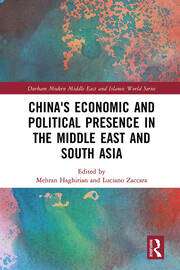 China's Economic and Political Presence in the Middle East and South Asia book cover