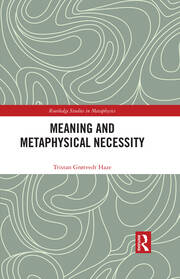 Meaning and Metaphysical Necessity book cover