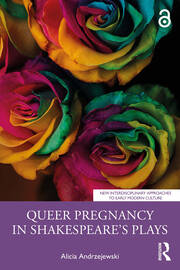 Queer Pregnancy in Shakespeare’s Plays book cover