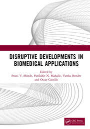 Disruptive Developments in Biomedical Applications book cover