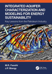 Integrated Aquifer Characterization and Modeling for Energy Sustainability: Key Lessons from the Petroleum Industry book cover